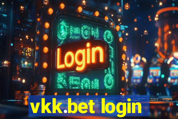 vkk.bet login